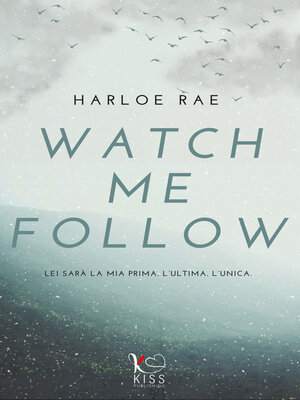 cover image of Watch me follow